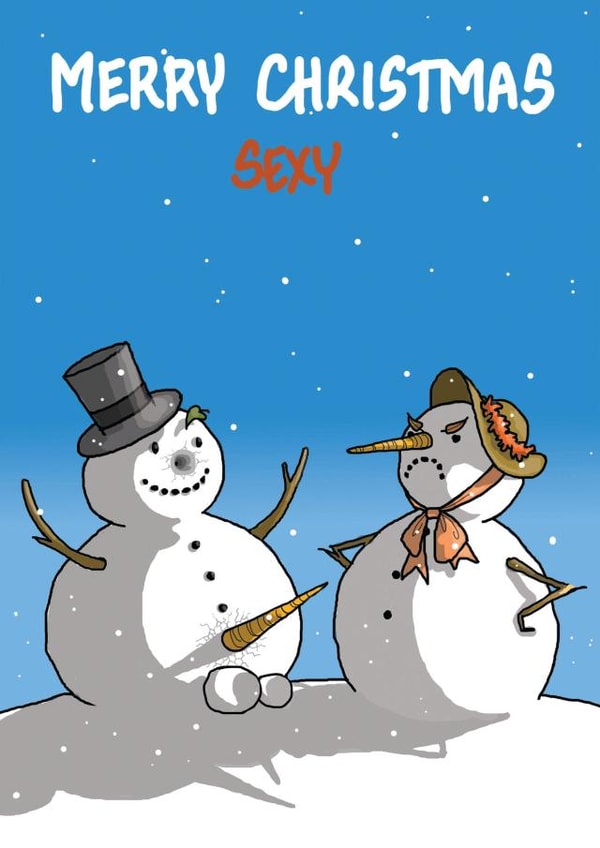 Funny Christmas Card - Snowmen - Merry Christmas Sexy created by Bryony Jackson Walters