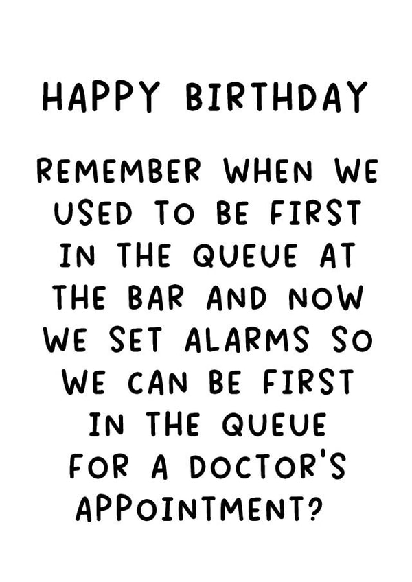 Funny Birthday Card - Getting Old - Doctor's Appointment created by Pack a Punch Designs