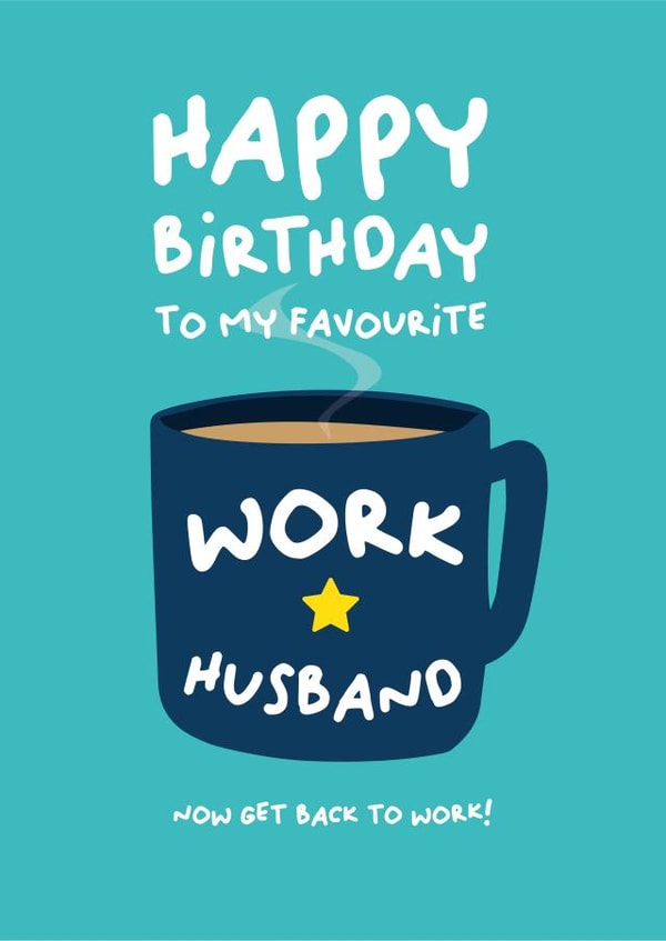 Funny Birthday Card - My Favourite Work Husband - Mug created by PaperJam Print Co.