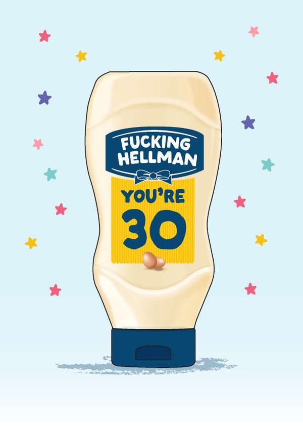 Funny 30th birthday Card - Hellmans - Mayonnaise created by Artsy Gift Co
