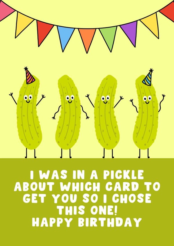 Funny Birthday Card - Pickle - Party created by Pink Peach Cards