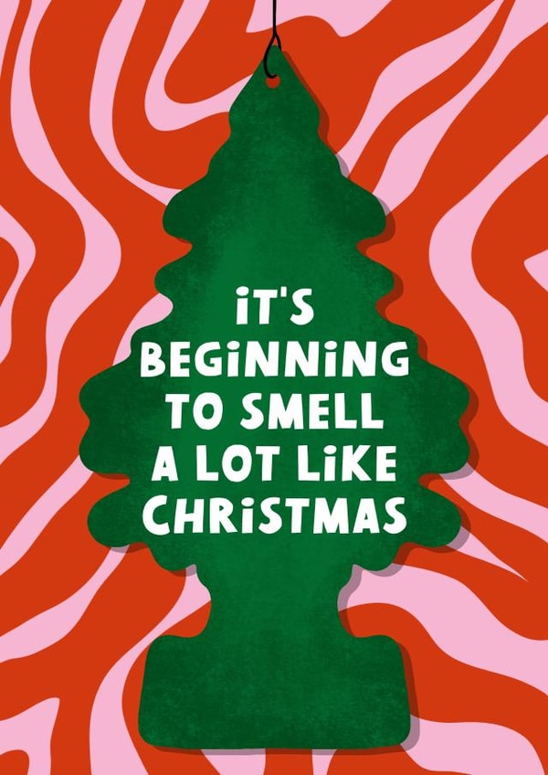 Fun Christmas Card - Smell Like Christmas - Festive Air Freshener created by @tikkled.pink