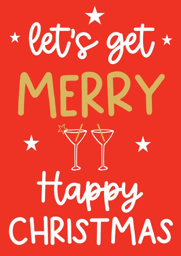 Classic Christmas Card - Let's Get Merry - Cocktails created by Word Up Creative