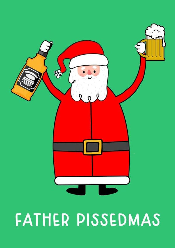 Funny Christmas Card - Father Christmas - Pissed created by Of Life & Lemons Ltd.