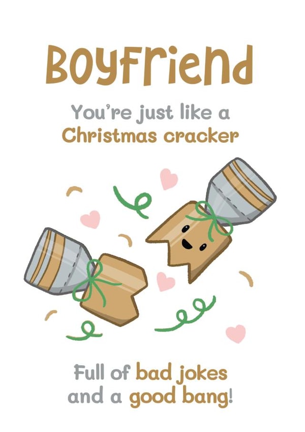Funny Christmas Card - For Boyfriend - Christmas Cracker created by Bev O'Connor || @oconnordesign