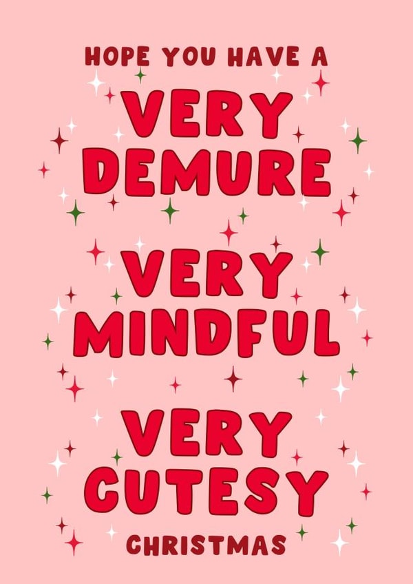 Modern Christmas Card - Very Demure, Very Mindful, Very Cutesy - TikTok created by Pink Peach Cards
