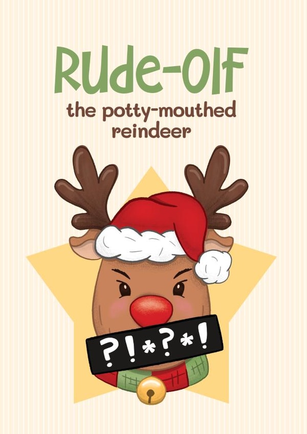 Punny Christmas Card - Rude-Olf - Reindeer created by Bev O'Connor || @oconnordesign