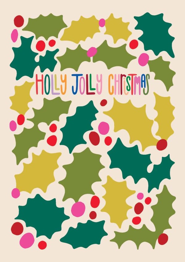 Cute Christmas Card - Colourful Holly Pattern - Holly Jolly Christmas created by Raspberry Blossom