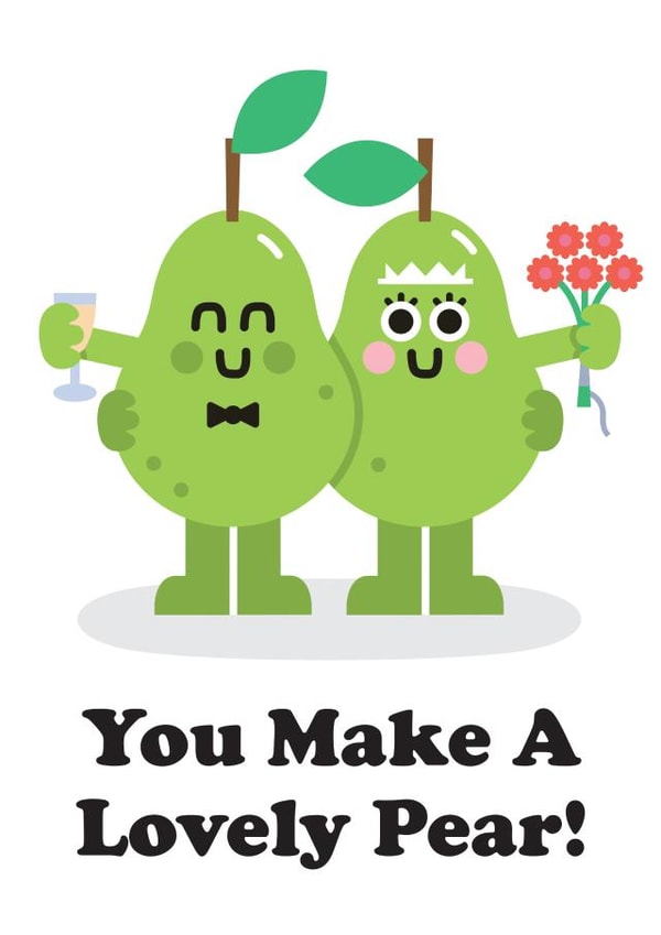 Cute Wedding Card - Pun - You Make A Lovely Pear created by Studio Boketto