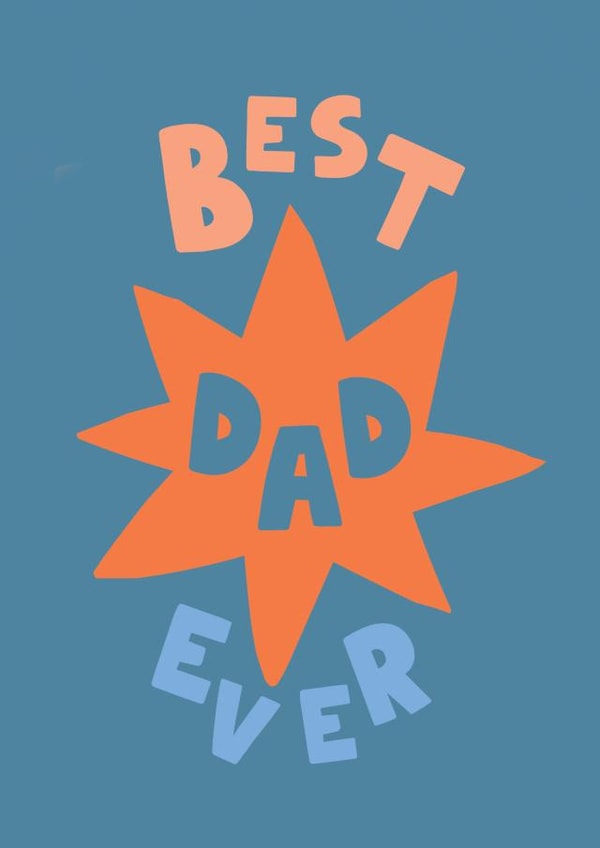 Cute Father's Day Card - Best Dad Ever created by Feel Good Supplies