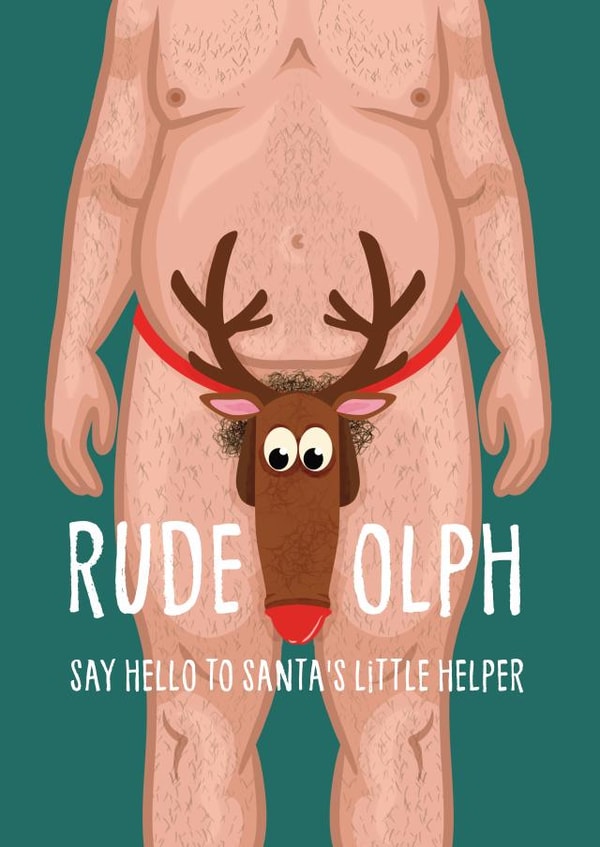 Rude Christmas Card - For Him - Rude-olph created by Atwood & Atwood