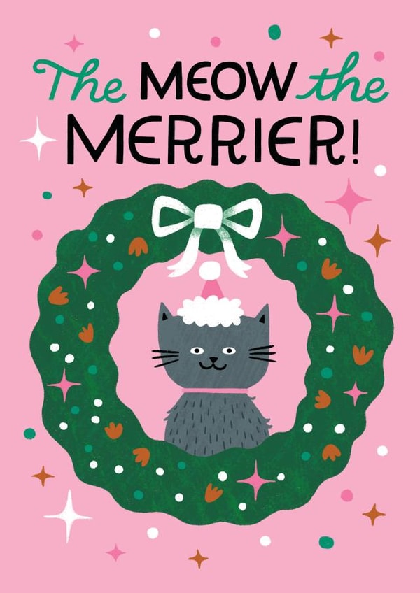 Cute Christmas Card – Cat in Wreath with Bow – The Meow the Merrier! created by Kay Wolfersperger