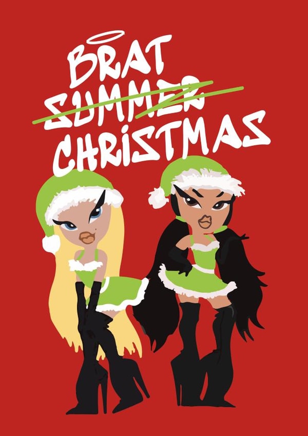 Funny Christmas Card - Charli XCX - Brat - Bratz created by emily.reevedesigns