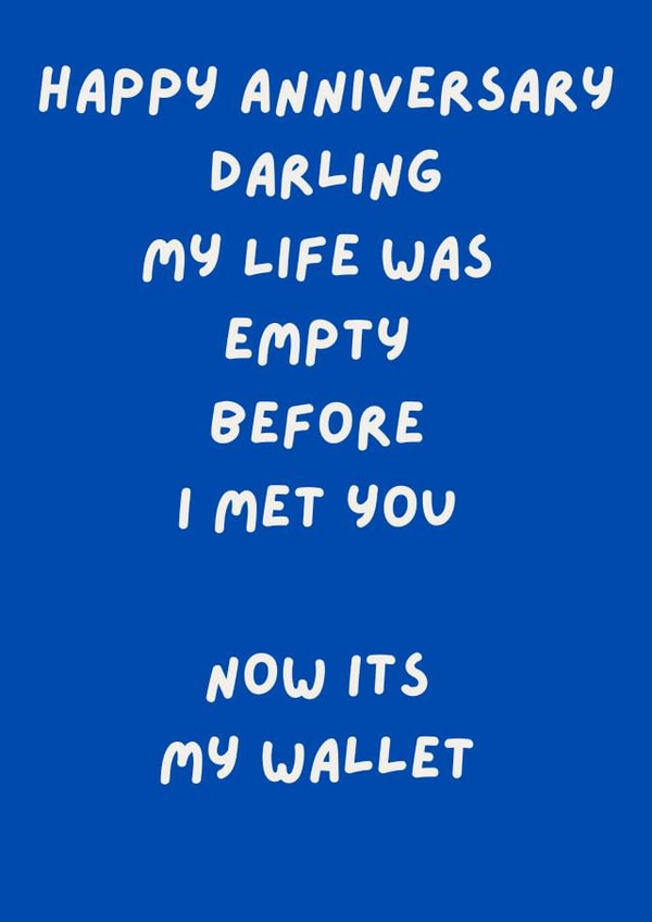 Funny Anniversary Card - For Wife - Empty Wallet created by The Awkward Card Company