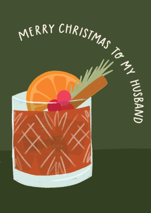 Cute Christmas Card - For Husband - Festive Cocktail created by Lydia Southgate