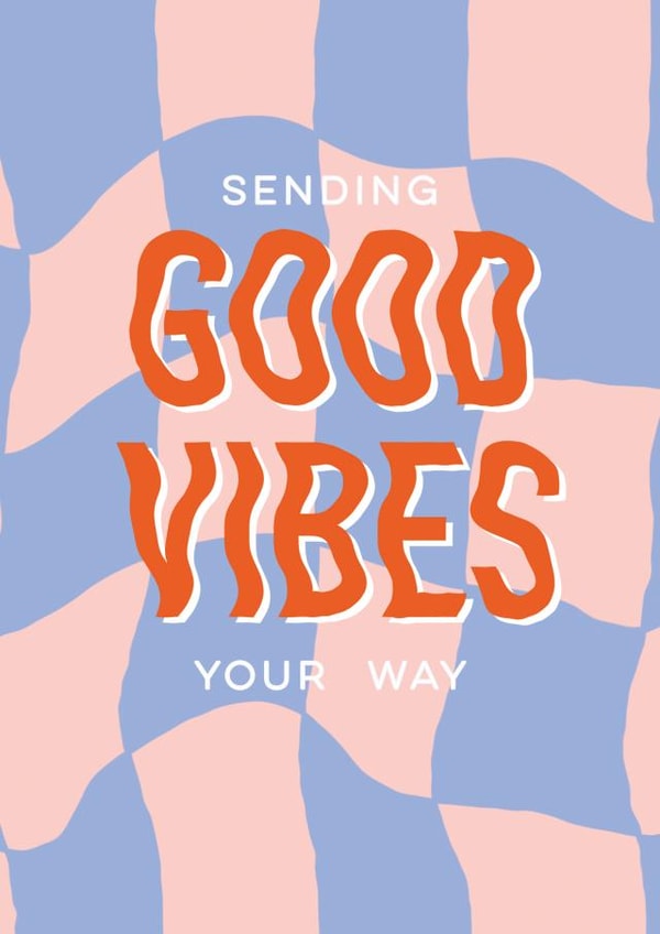 Arty Good Luck Card - Good Vibes created by Sweetlove Press