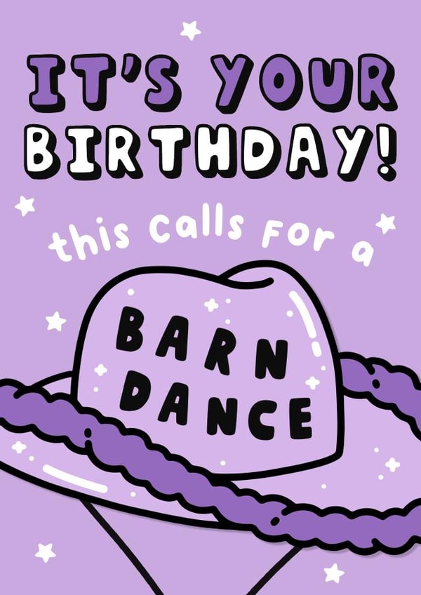 Funny Birthday Card - Cowboy Hat - Barn Dance created by Hey Huns It's Nicole