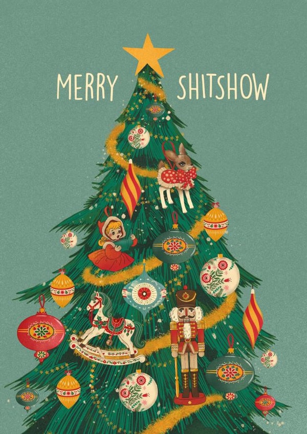 Funny Christmas Card – Merry Shitshow - Christmas Tree created by Kasia Cards