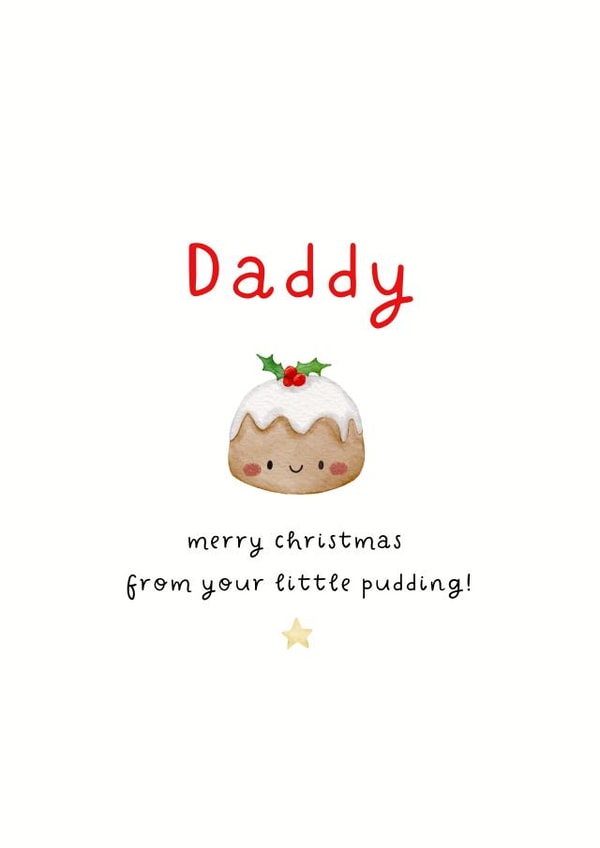 Cute Christmas Card - For Dad - Little Pudding created by Noah and Bear