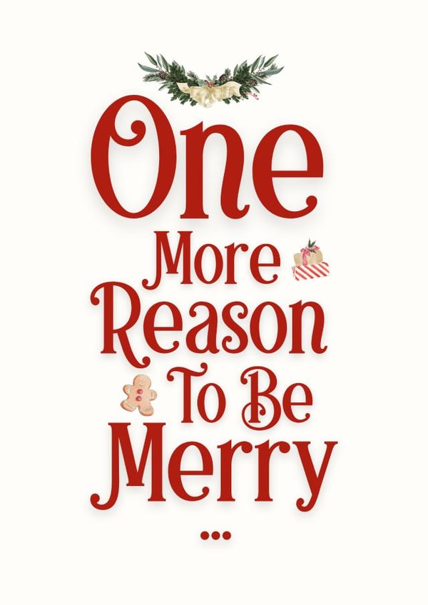 Cute Christmas Card - Pregnancy Announcement - One More Reason created by Sundiva Designs