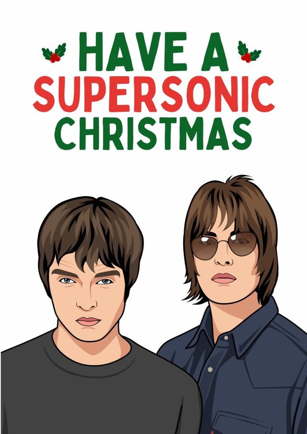 Funny Christmas Card - Oasis - Supersonic created by Sundiva Designs