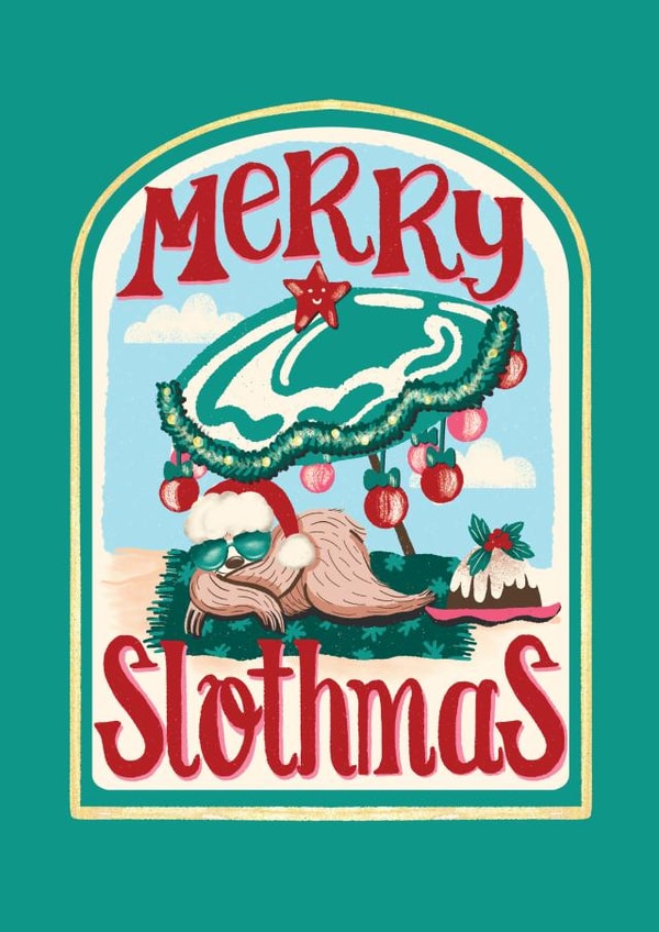 Cute Christmas Card - Sloth - Merry Slothmas created by Eve Howe Designs