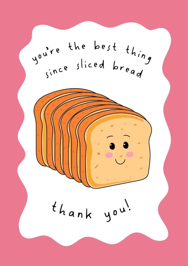 Cute Thank You Card - Best Thing Since Sliced Bread created by @Laura Lonsdale Designs