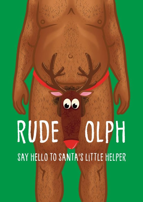 Rude Christmas Card - Rude-olph - Santa's Little Helper created by Atwood & Atwood