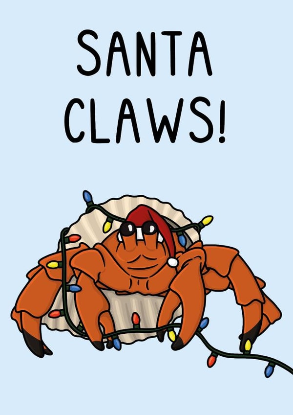 Funny Christmas Card - Santa Claws - Hermit Crab created by OhJaye