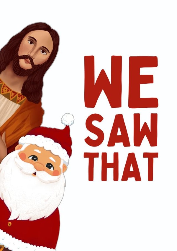 Funny Christmas Card - Peeking Santa & Jesus - We Saw That created by Sundiva Designs