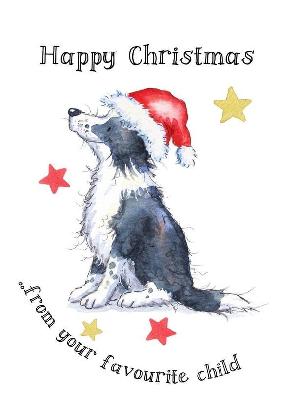 Cute Christmas Card - Collie Dog - Favourite Child created by Kate Garrett