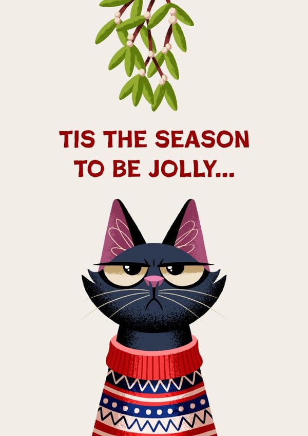 Funny Christmas Card - Grumpy Cat - Tis The Season To Be Jolly... created by Folio | Ian Owen