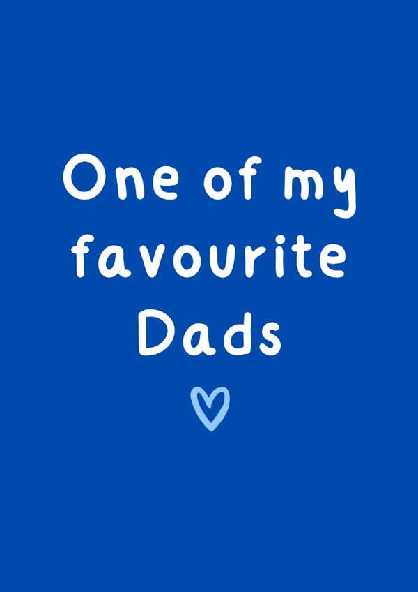 Cute Father's Day Card - One Of My Favourite Dads - LGBTQ+ created by Amy (Hedgecards)