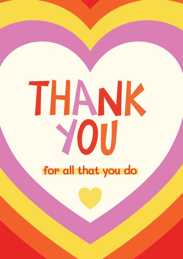 Fun Thank You Card - Hearts - Thank You For All That You Do created by Bev O'Connor || @oconnordesign
