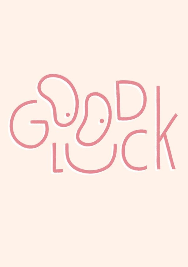 Cute Good Luck Card - Smiley Face - Typography created by Pilea Press