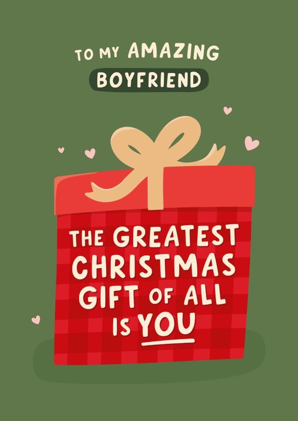Cute Christmas Card - For Boyfriend - Greatest Gift created by Fliss Muir