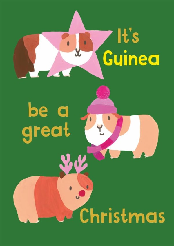 Cute Christmas Card - Guinea Pigs - It's Guinea Be A Great Christmas created by Holly Fox