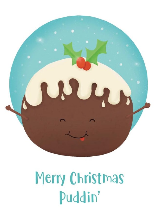 Cute Christmas Card - Christmas Pudding - Puddin created by @Laura Doran - Creative Design