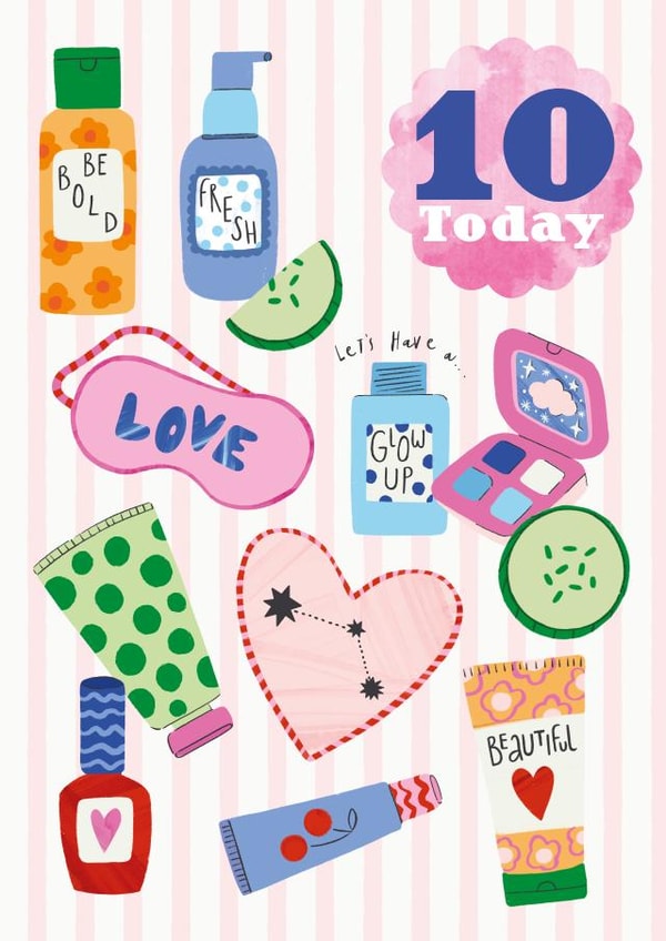 Cute Birthday Card - 10th Birthday - Makeup - Cosmetics created by GENINE DELAHAYE