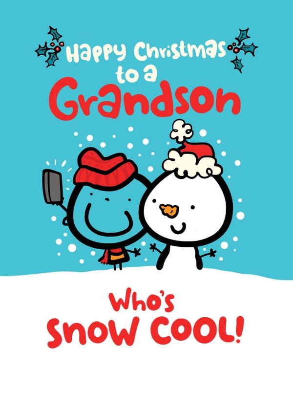 Cute Christmas Card - For Grandson - Who's Snow Cool! created by Pink wink