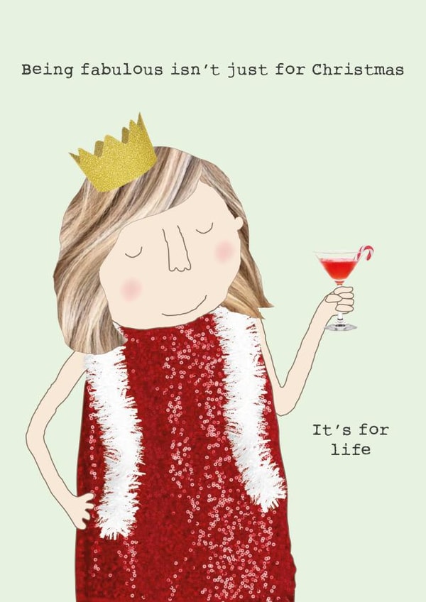 Funny Christmas Card - For Her - Fabulous For Life created by Rosie Made A Thing