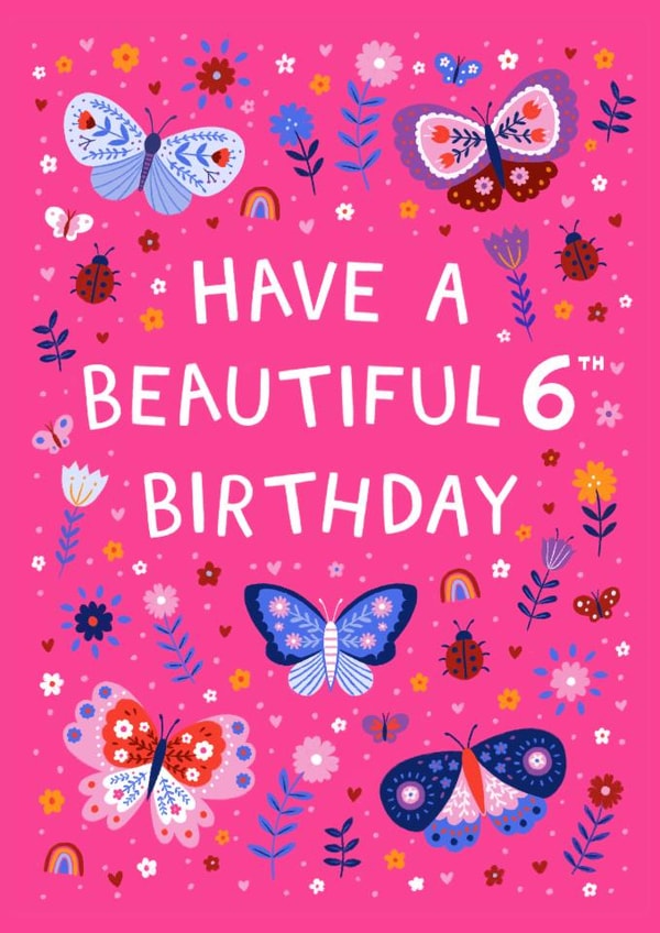 Cute 6th Birthday - Butterflies And Ladybirds - For Her created by Pear Tree Press