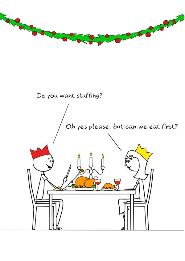 Rude Christmas Card - Do You Want Stuffing? - Can We Eat First? created by Swizzoo