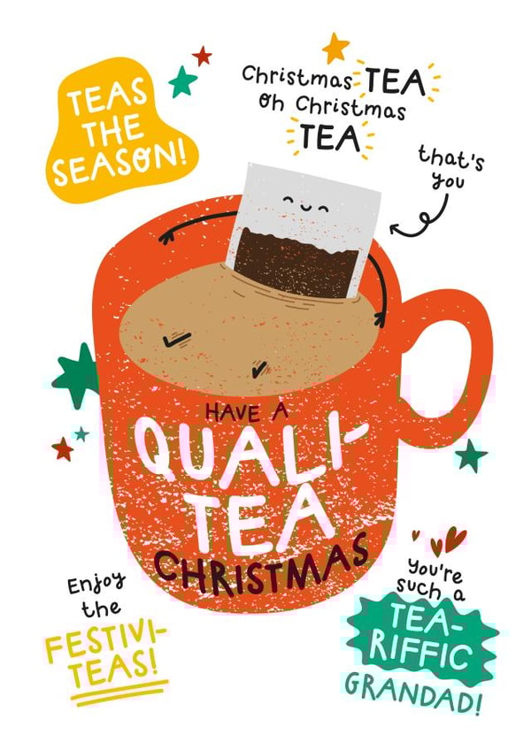 Funny Christmas Card - For Grandad - Tea Puns created by Twisted Haggis