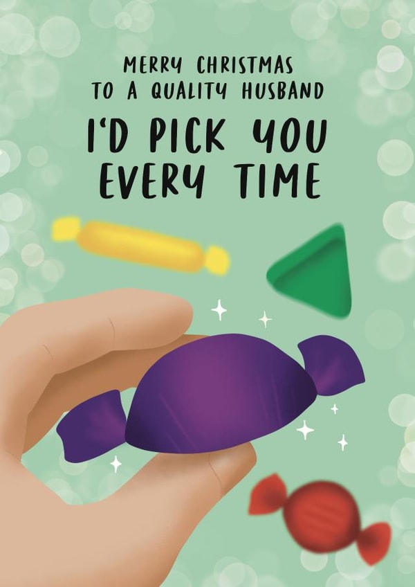 Cute Christmas Card - For Husband - Quality Street created by Lucy Marie Design