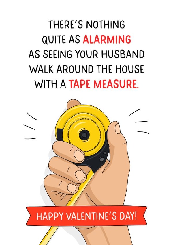 Funny Valentine’s Day Card - For Husband - Tape Measure created by Evie Garnett Designs
