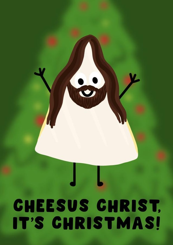 Funny Christmas Card - Cheesus Christ - Cheese Pun created by Pink Peach Cards