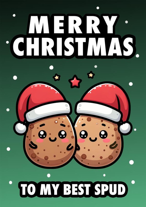 Funny best friend 'To My Best Spud' Christmas Card created by Hint of Sarcasm