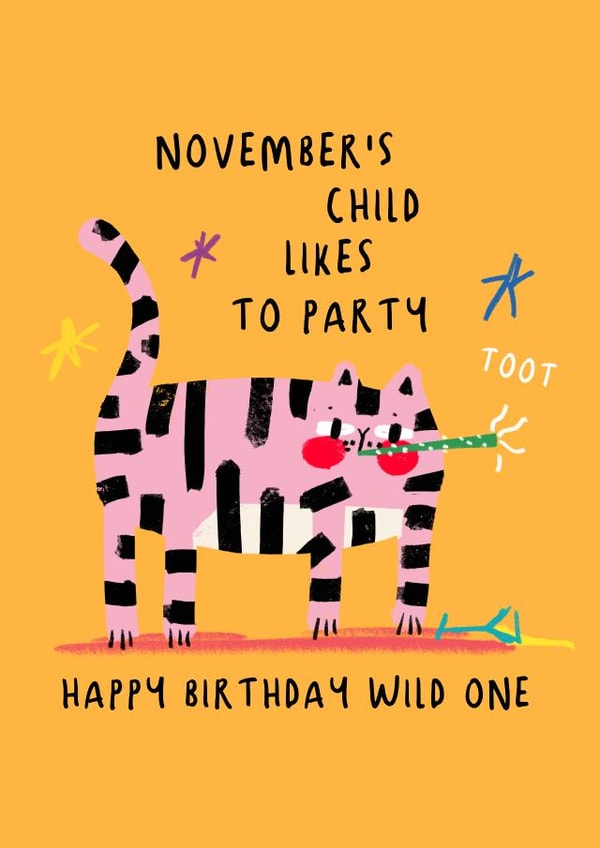 Fun November Birthday Card for Everyone
Wild one created by NICHOLA COWDERY ILLUSTRATIONS 