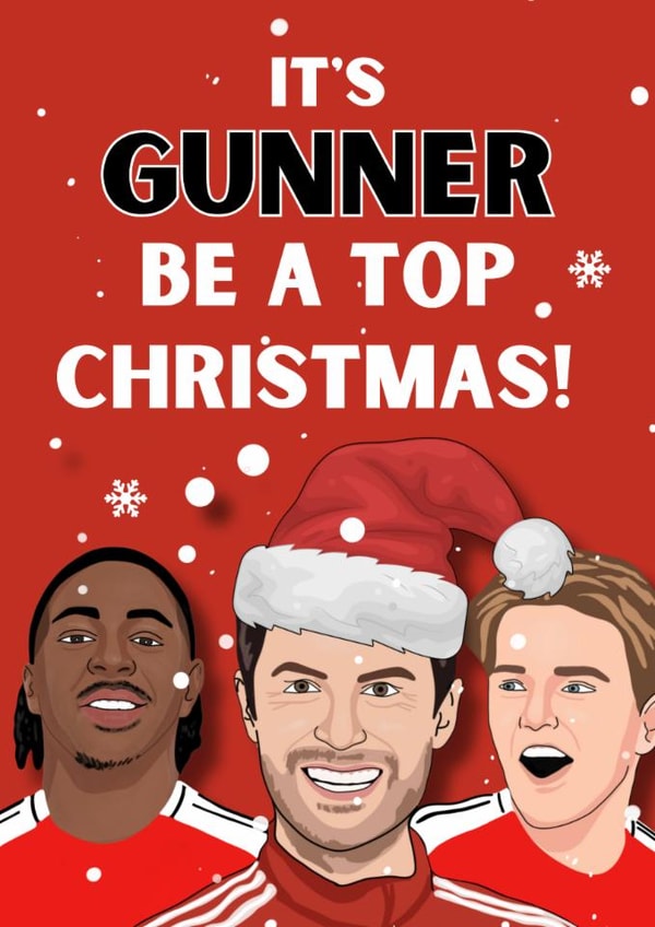 Funny Christmas Card - Arsenal - It's Gunner Be A Top Christmas created by Original Fox Cards